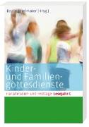 Kinder- und Familiengottesdienste für alle Sonn- und Festtage