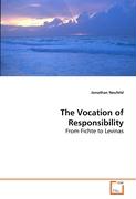 The Vocation of Responsibility