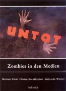 Untot - Zombie Film Theorie