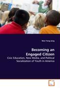 Becoming an Engaged Citizen