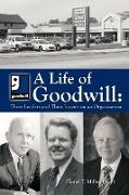 A Life of Goodwill