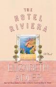 The Hotel Riviera