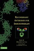 Recombinant Antibodies for Immunotherapy