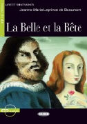 La Belle et la Bête. Niveau A1. (Incl. CD)