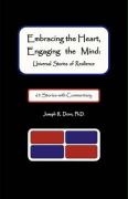 Embracing the Heart, Engaging the Mind: Universal Stories of Resilience