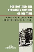 Tolstoy and the Religious Culture of His Time