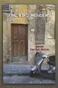 The Bird Menders