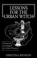 Lessons for the Urban Witch