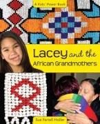 Lacey and the African Grandmothers