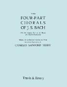 Four-Part Chorals of J.S. Bach. (Volumes 1 and 2 in one book). With German text and English translations. (Facsimile 1929). Includes Four-Part Chorals Nos. 1-405 and Melodies Nos. 406-490. With Music