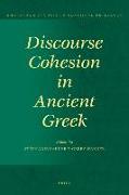 Discourse Cohesion in Ancient Greek