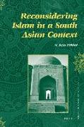 Reconsidering Islam in a South Asian Context