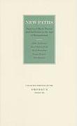 New Paths: Aspects of Music Theory and Aesthetics in the Age of Romanticism