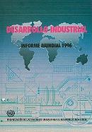 Desarrollo Industrial: Informe Mundial 1996
