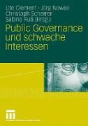 Public Governance und schwache Interessen