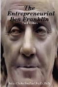 The Entrepreneurial Ben Franklin - Third Edition