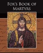 Fox S Book of Martyrs