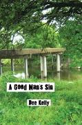 A Good Man's Sin