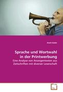 Sprache und Wortwahl in der Printwerbung