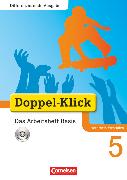 Doppel-Klick, Das Sprach- und Lesebuch, Differenzierende Ausgabe Nordrhein-Westfalen, 5. Schuljahr, Das Arbeitsheft Basis mit CD-ROM, Mit Lösungen