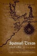 Spanish Texas, 1519-1821