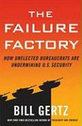 The Failure Factory