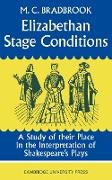 Elizabethan Stage Conditions