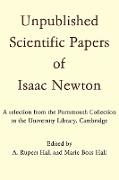 Unpublished Scientific Papers of Isaac Newton