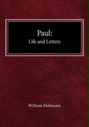 Paul: His Life and Letters