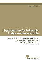 Psychologische Psychotherapie in einer ambulanten Praxis