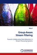 Group-Aware Stream Filtering