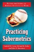 Practicing Sabermetrics