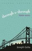 Through and Through: Toledo Stories, Second Edition