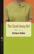 The Send-away Girl