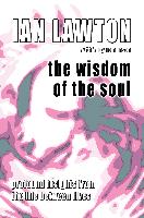 The Wisdom of the Soul