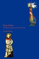 King Arthur: The Waste Land and the New Age