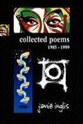 Collected Poems 1985 - 1999