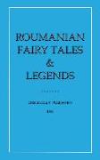 Roumanian Fairy Tales and Legends
