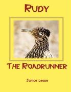 Rudy the Roadrunner