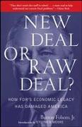 New Deal or Raw Deal?