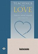 Teachings on Love (Easyread Large Edition)