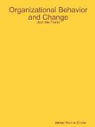 Organizational Behavior and Change