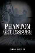 Phantom Gettysburg