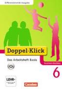 Doppel-Klick, Das Sprach- und Lesebuch, Differenzierende Ausgabe Nordrhein-Westfalen, 6. Schuljahr, Das Arbeitsheft Basis mit CD-ROM, Mit Lösungen
