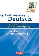 Abschlussprüfung Deutsch - Deutschbuch, Realschule Baden-Württemberg, 10. Schuljahr, Arbeitsheft mit Lösungen
