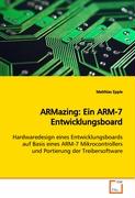 ARMazing: Ein ARM-7 Entwicklungsboard
