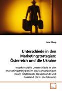 Unterschiede in den Marketingstrategien: Österreich und die Ukraine