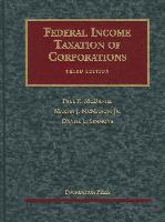 McDaniel, McMahon, Simmons' Federal Income Taxation of Corporations, 3D
