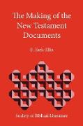 The Making of the New Testament Documents