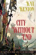 City Without End, 3